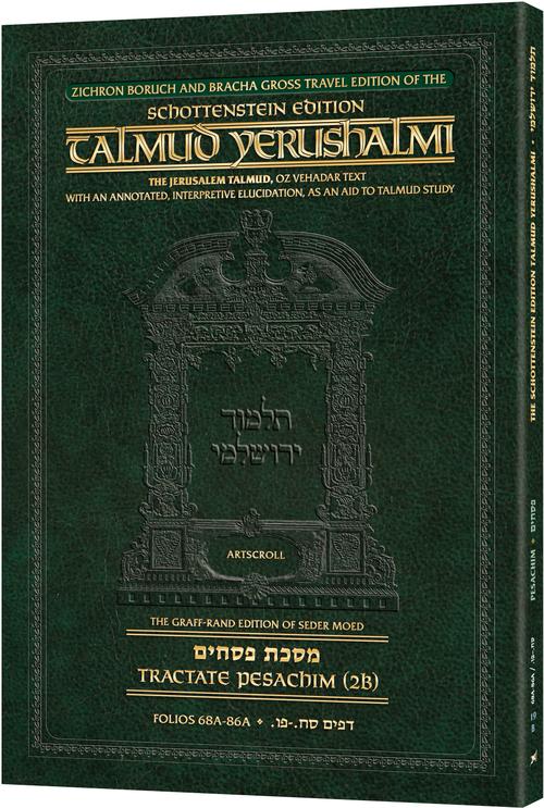 Schottenstein Travel Ed Yerushalmi Talmud - English Pesachim 2B